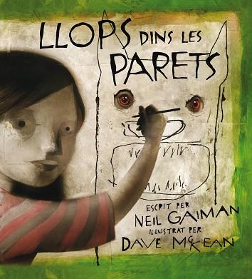 LLOPS DINS LES PARETS | 9788495825797 | NEIL GAIMAN & DAVE MCKEAN