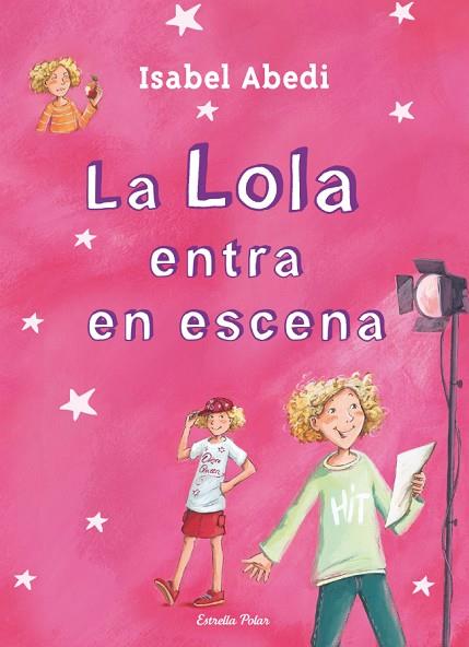 LOLA ENTRA EN ESCENA | 9788499327723 | ABEDI, ISABEL