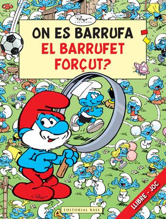 ON ES BARRUFA EL BARRUFET FORÇUT ? | 9788415267133 | PEYO