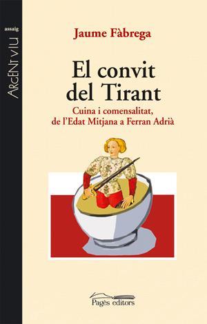 EL CONVIT DEL TIRANT | 9788497795203 | FÀBREGA, JAUME