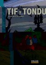 TIF Y TONDU 03 EN LOS LIMITES DE LO IRREAL | 9788418898075 | MAURICE TILLIEUX