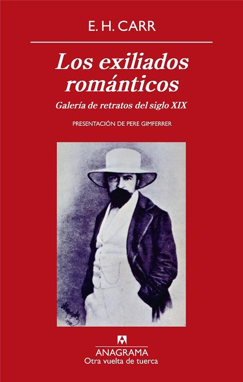 LOS EXILIADOS ROMANTICOS | 9788433975942 | CARR, E.H.