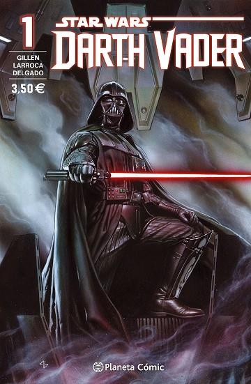 STAR WARS DARTH VADER 01 | 9788416308163 | GILLEN & LARROCA & DELGADO