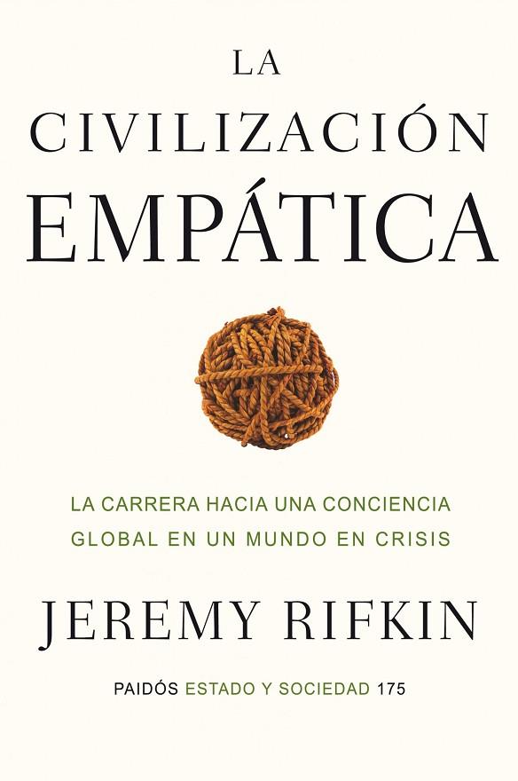 CIVILIZACION EMPATICA, LA | 9788449323560 | RIFKIN, JEREMY