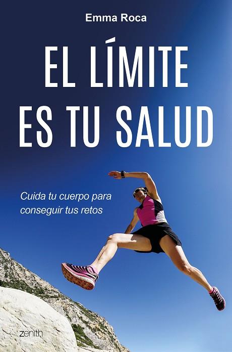 EL LIMITE ES TU SALUD | 9788408175520 | EMMA ROCA