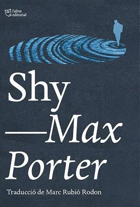 Shy | 9788412833461 | Max Porter