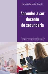 APRENDER A SER DOCENTE DE SECUNDARIA | 9788499211480 | HERNANDEZ, FERNANDO