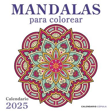 CALENDARIO MANDALAS 2025 | 9788448041687 | VVAA