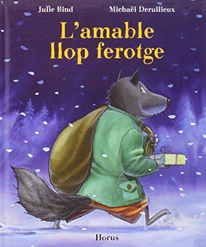 AMABLE LLOP FEROTGE, L' | 9788494277313 | BIND, JULIE & DERULLIEUX, MICHAEL