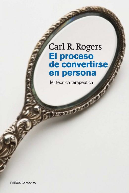 EL PROCESO DE CONVERTIRSE EN PERSONA | 9788449326318 | R. ROGERS, CARL