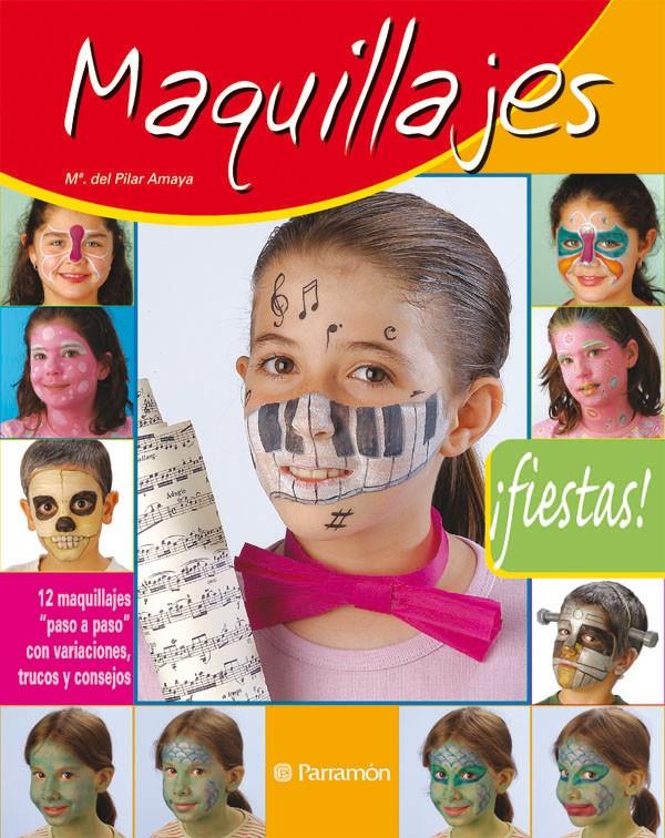 MAQUILLAJE !FIESTAS¡ | 9788434226470 | AMAYA, Mª DEL PILAR