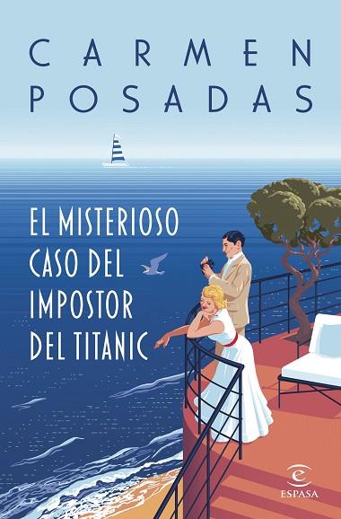 EL MISTERIOSO CASO DEL IMPOSTOR DEL TITANIC | 9788467072693 | CARMEN POSADAS