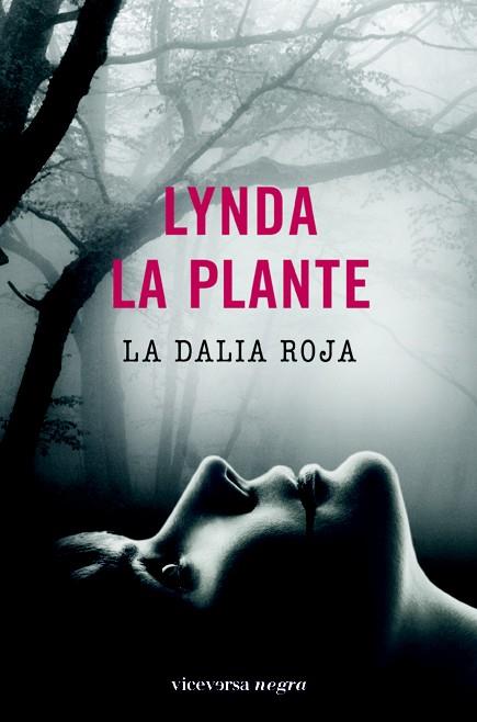 DALIA ROJA, LA | 9788492819515 | LA PLANTE, LYNDA