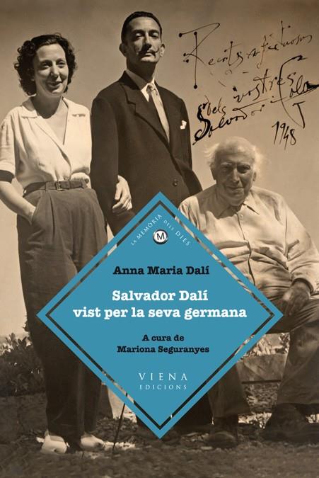 SALVADOR DALI VIST PER LA SEVA GERMANA | 9788483306925 | DALI, ANNA MARIA