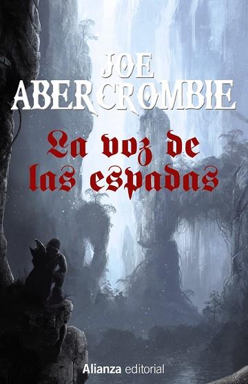 LA PRIMERA LEY 01 LA VOZ DE LAS ESPADAS | 9788491044352 | JOE ABERCROMBIE