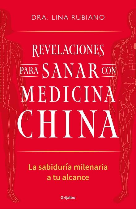 Revelaciones para sanar con medicina china | 9788425367489 | DRA. LINA RUBIANO