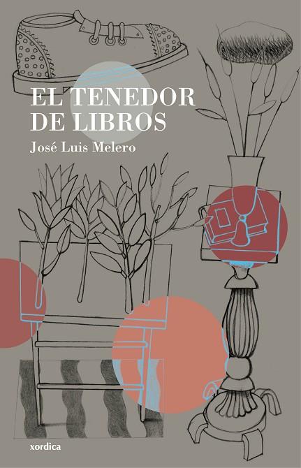 EL TENEDOR DE LIBROS | 9788416461035 | LUIS MELERO