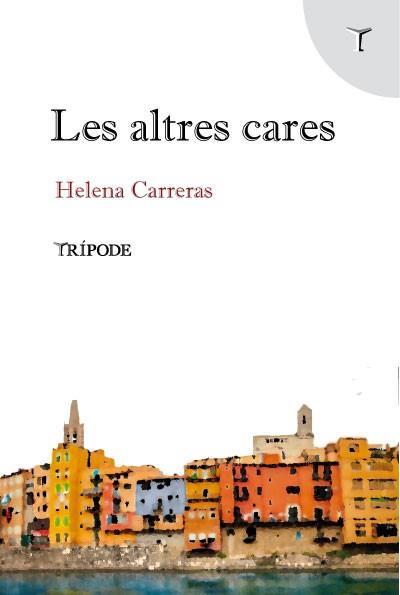 LES ALTRES CARES | 9788412728965 | HELENA CARRERAS