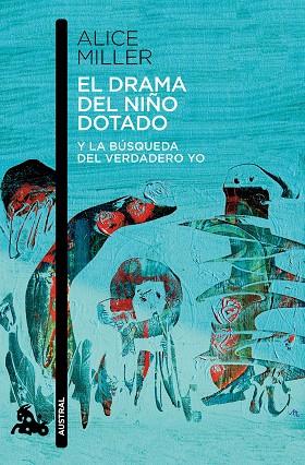 EL DRAMA DEL NIÑO DOTADO | 9788490660638 | MILLER, ALICE