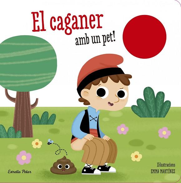 EL CAGANER AMB UN PET! | 9788490579718 | MARTINEZ, EMMA