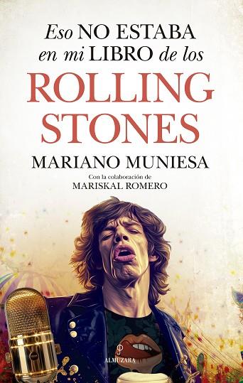 ESO NO ESTABA EN MI LIBRO DE LOS ROLLING STONES | 9788410521612 | MARIANO MUNIESA & MARISKAL ROMERO