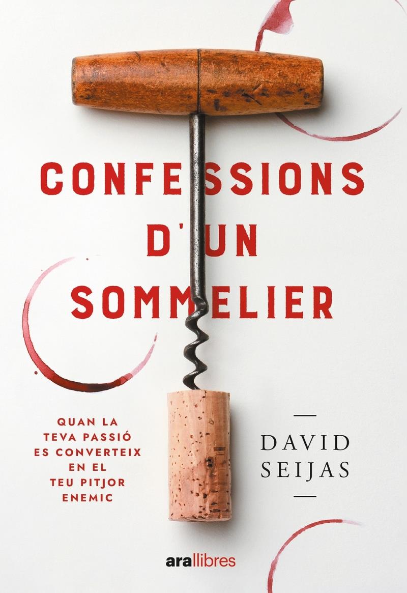 CONFESSIONS D'UN SOMMELIER | 9788411730778 | SEIJAS, DAVID