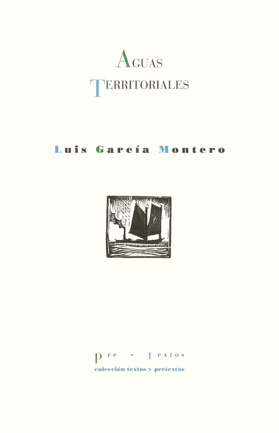 AGUAS TERRITORIALES | 9788481911176 | LUIS GARCIA MONTERO