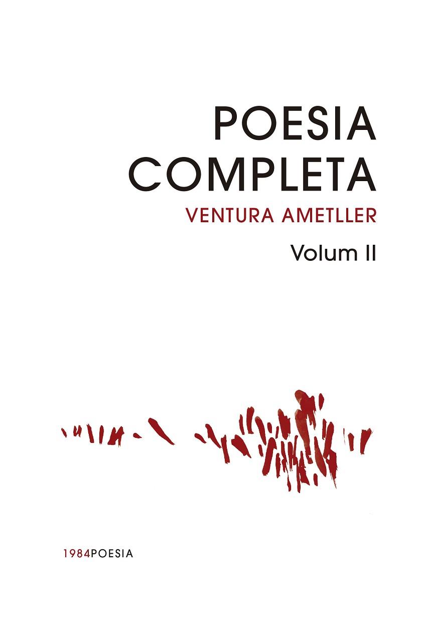 POESIA COMPLETA 02 | 9788418858789 | VENTURA AMETLLER