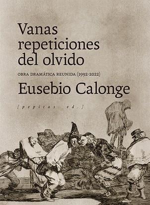 Vanas repeticiones del olvido | 9788418998140 | Eusebio Calonge