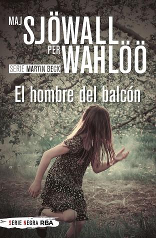 EL HOMBRE DEL BALCÓN | 9788491879169 | SJÖWALL & WAHLÖÖ