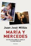 MARIA Y MERCEDES | 9788483076903 | JUAN JOSE MILLAS