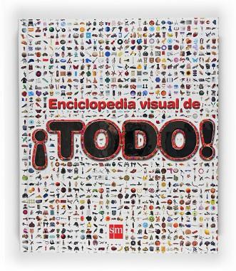 ENCICLOPEDIA VISUAL DE TODO | 9788467530483 | VVAA