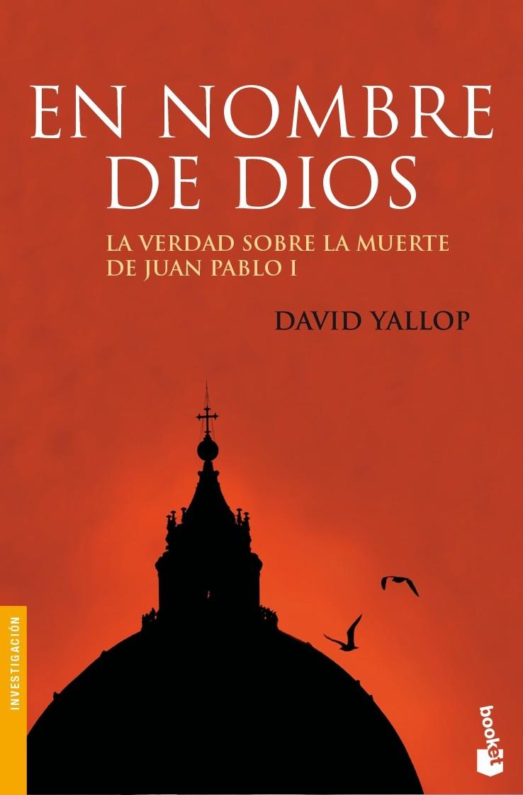 EN NOMBRE DE DIOS | 9788408075707 | YALLOP, DAVID A.