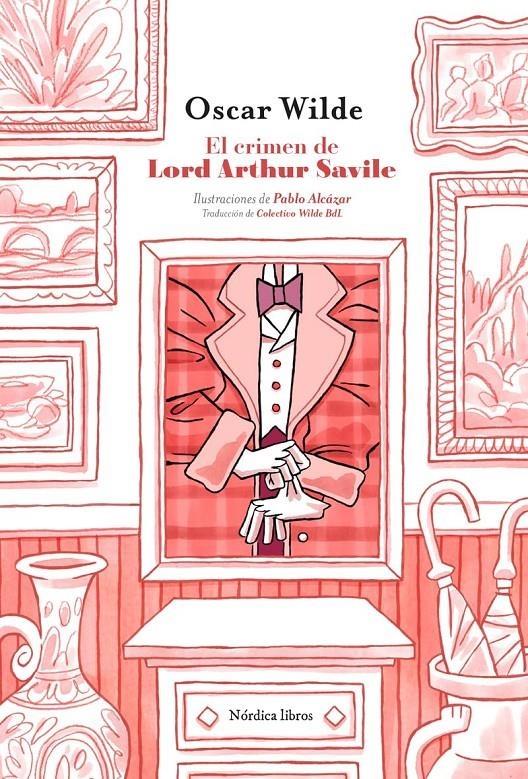 El crimen de lord Arthur Savile | 9788410200579 | OSCAR WILDE