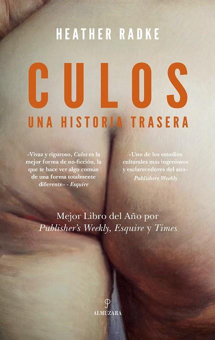 CULOS UNA HISTORIA TRASERA | 9788410523784 | HEATHER RADKE