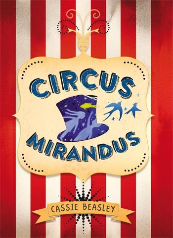 CIRCUS MIRANDUS | 9788424656850 | BEASLEY, CASSIE