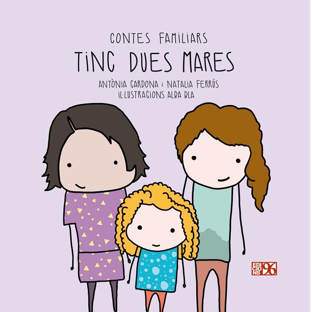 TINC DUES MARES | 9788417213305 | ANTONIA CARDONA GAVILÀ & NATALIA FERRÚS BLASCO