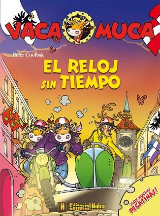 EL RELOJ SIN TIEMPO | 9788492939534 | VACA MUCA