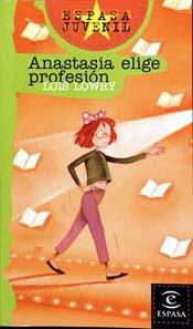 ANASTASIA ELIGE PROFESION (ESPASA JUVENIL) | 9788423990665 | LOWRY, LOIS