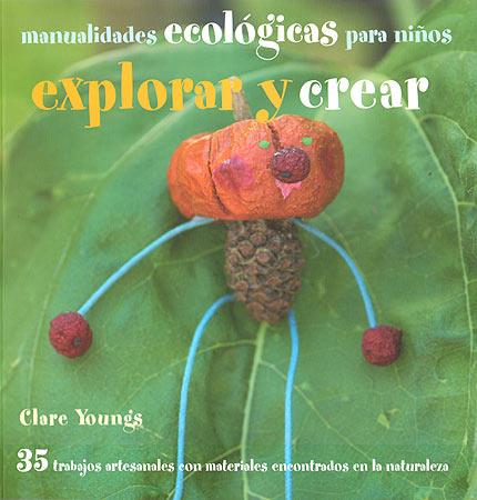 EXPLORAR Y CREAR | 9788426138873 | YOUNGS, CLARE