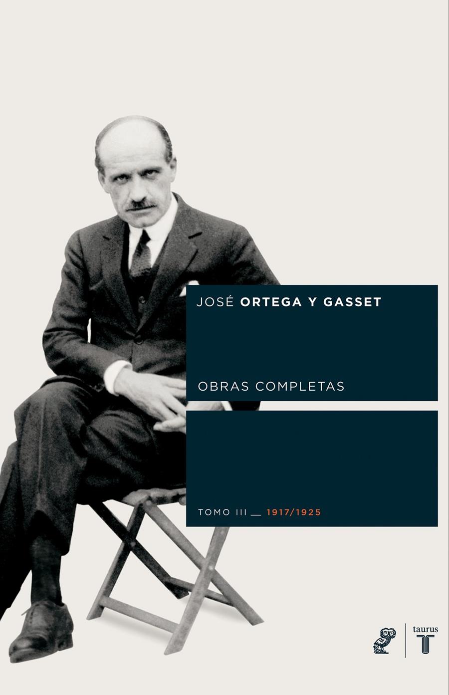 1917-1925 OBRAS COMPLETAS TOMO III | 9788430605804 | ORTEGA Y GASSET, JOSE