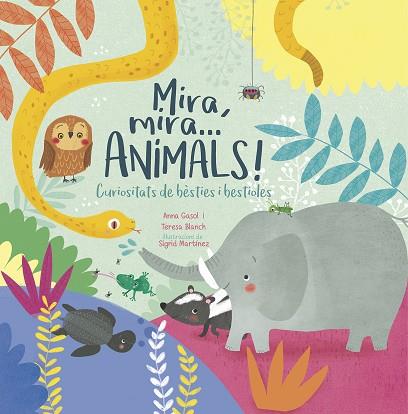 MIRA MIRA ANIMALS | 9788498839388 | TERESA BLANCH & ANNA GASOL