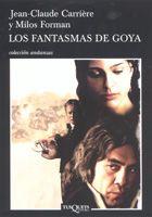 LOS FANTASMAS DE GOYA | 9788483103555 | CARRIERE, JEAN CLAUDE/FORMAN, MILOS