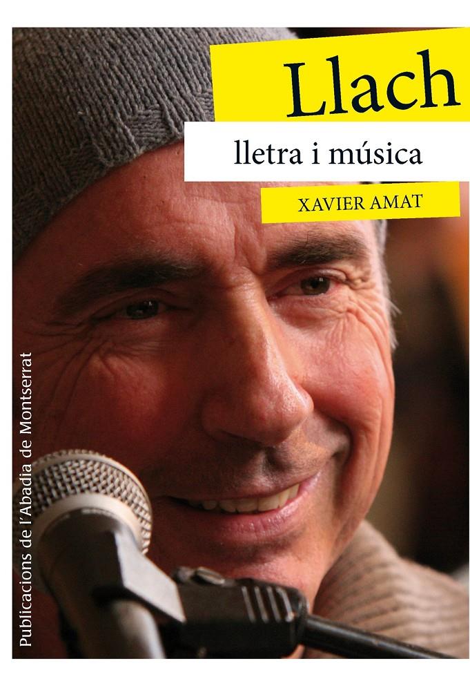 LLACH LLETRA I MUSICA | 9788498836974 | AMAT I PUIG, XAVIER