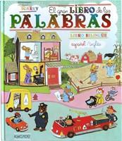 EL GRAN LIBRO DE LAS PALABRAS ESPAÑOL/INGLES | 9788492750115 | SCARRY, RICHARD