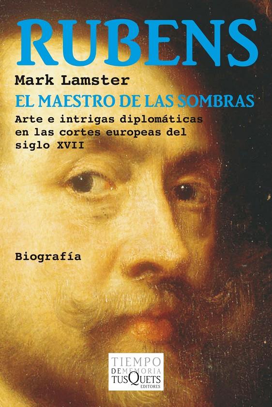 RUBENS EL MAESTRO DE LAS SOMBRAS | 9788483833728 | LAMSTER, MARK