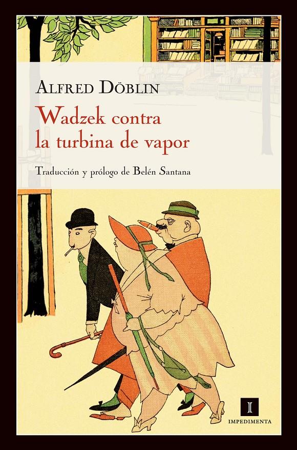 WADZEK CONTRA LA TURBINA DE VAPOR | 9788415130321 | DOBLIN, ALFRED