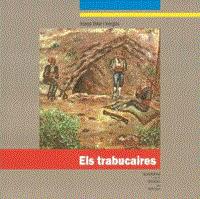 ELS TRABUCAIRES | 9788415808534 | JOSEP VILAR I VERGES