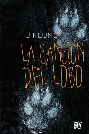 LA CANCIÓN DEL LOBO | 9788412214871 | T. J. KLUNE