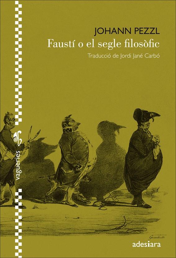 FAUSTI O EL SEGLE FILOSOFIC | 9788494384455 | JOHANN PEZZL